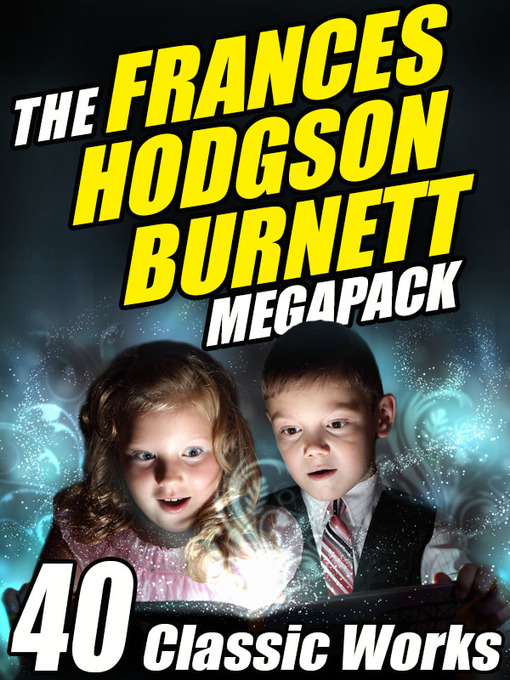 Cover image for The Frances Hodgson Burnett Megapack